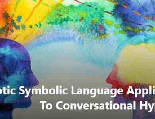 Ensemble langage symbolique hypnotique et non-conscience : Une puissante combinaison de techniques d’hypnose conversationnelle